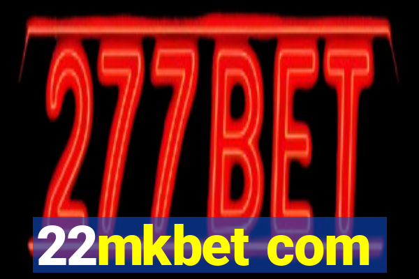 22mkbet com